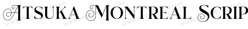 Atsuka Montreal Script字体转换